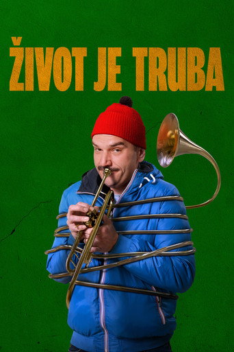 Život je truba – plakat